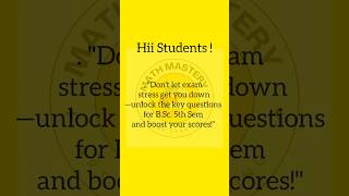 Dont let exam stress get you down—unlock the key questions for BSc 5th Sem and boost your scores [upl. by Lai]