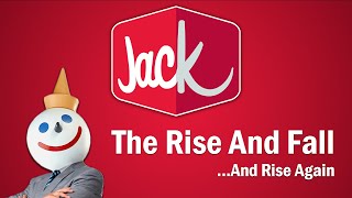 Jack in the Box  The Rise and FallAnd Rise Again [upl. by Hinkle]