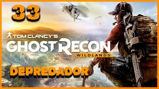 33  Ghost Recon Wildlands  Depredador  Gameplay  2024 [upl. by Nitsugua]