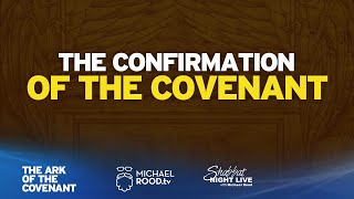 The Confirmation of the Covenant Ark of the Covenant [upl. by Lupita]