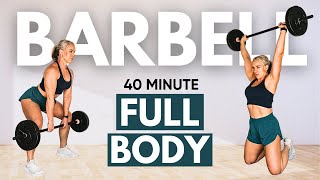 40 MIN FULL BODY BARBELL Workout at Home  with dumbbell alternatives [upl. by Araed917]