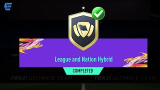 FIFA 21 LEAGUE AND NATION HYBRID SBC CHEAPEST SOLUTION  FIFA 21 ULTIMATE TEAM [upl. by Kylynn]