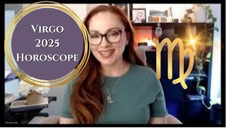 VIRGO 2025 HOROSCOPE  Astrology Overview [upl. by Chu598]