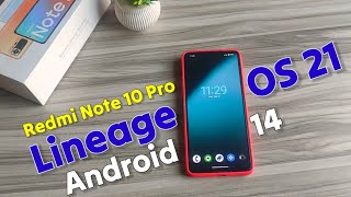 LineageOS Android 14 For Redmi Note 10 Pro  Best Custom ROM For Redmi Note 10 Pro [upl. by Deadman]