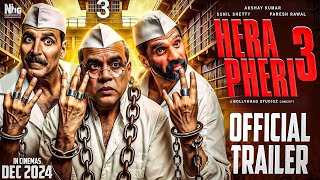 Hera Pheri 3  Official Trailer  Akshay Kumar  Suniel Shetty  Paresh Rawal biggest updates [upl. by Eelyrehc]