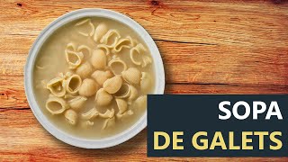 Caldo y sopa de galets [upl. by Lezlie]