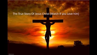 The Life and Teachings of Jesus Christ Real Story [upl. by Cain816]