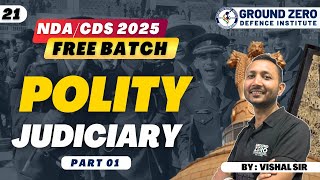 Judiciary  Indian Polity  NDA CDS 1 2025 crash course [upl. by Rheims]