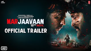 Official Trailer Marjaavaan  Riteish Deshmukh Sidharth MalhotraTara Sutaria  Milap Zaveri [upl. by Hanan]