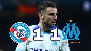 STRASBOURG 11 OM DÉBRIEF 🚨MARSEILLE TENU EN ECHEC PAR LES ALSACIENS   MATCH NUL DE TROP [upl. by Seppala]