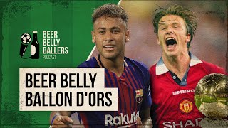 S2 Episode 6  Beer Belly Ballon dOrs [upl. by Nisen]