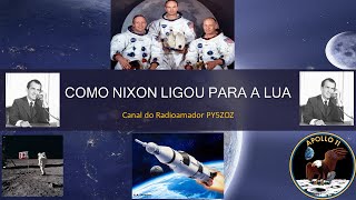 Como Nixon telefonou para a Lua [upl. by Troc]