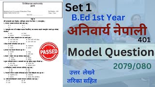 Compulsory Nepali model question set 1 2079080BEd 1st year [upl. by Dierolf]