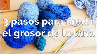 3 pasos para medir el grosor de la lana algodón mezclasSoy Woolly [upl. by Eilime]