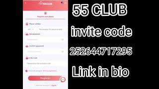 55 CLUB invite code number 55CLUB invitation code number link in bio mein hai like and subscribe [upl. by Anneyehc]