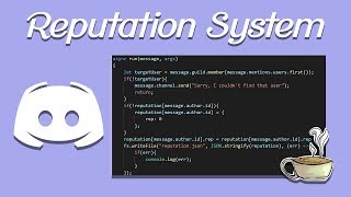 Coding Your Own Discord Bot  Discordjs  Reputation System  OLD [upl. by Dlanod]