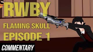 Blind Reaction RWBY Flaming Skull EP 1  Welcome to Beacon Academy [upl. by Lumbye]