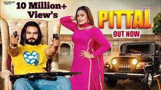 PITTAL  Official Video  Singer PS Polist New Song 2023  Latest Haryanvi Song  RK Polist [upl. by Giustino340]