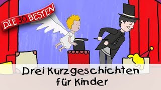 🥱 Drei Kurzgeschichten für Kinder 12 Min  Folge 5  Gute Nacht Geschichten für Kinder [upl. by Goer]