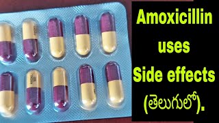 Amoxicillin 500 mg capsule uses full review telugu  Amoxycillin 500mg tablet uses side effects [upl. by Yseulta]