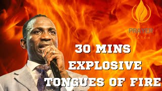 30 MINS EXPLOSIVE TONGUES OF FIRE  PASTOR PAUL ENENCHE [upl. by Marnie]