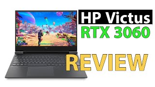 HP VICTUS RTX 3060 RYZEN 7 REVIEW  BEST 3060 LAPTOP [upl. by Lamak]