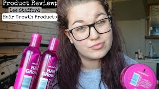 Lee Stafford Hair Growth Products Review [upl. by Einitsed]