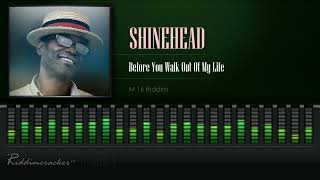 Shinehead  Before You Walk Out Of My Life M16 Riddim HD [upl. by Hennessey]