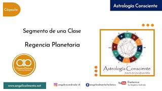 Astrología Consciente Regencia Planetaria [upl. by Collier]