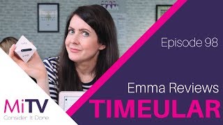 MiTV E98  Emma reviews Timeular [upl. by Toney]