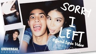 Janina Vela and Donny Pangilinan  Sorry I Left Official Lyric Video [upl. by Matland657]