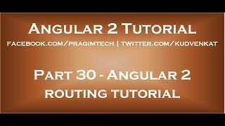 Angular 2 routing tutorial [upl. by Brooks]