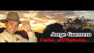 Jorge Guerrero Romance criollo [upl. by Johst884]