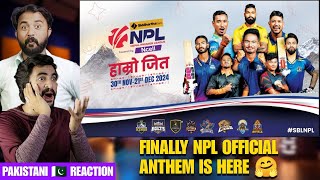 FINALLY NPL OFFICIAL ANTHEM OUT NOW JEET YA HAR GAME KO MAIDAN [upl. by Katrine]