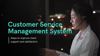 Customer Service Management System CSMS [upl. by Leraj]