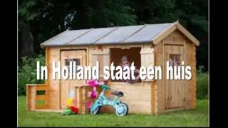 In Holland staat een huis  Kinderliedje [upl. by Gamal]