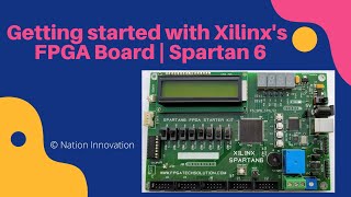 Getting started with Xilinx FPGA Board  Spartan 6  Project Implementation [upl. by Neelear]