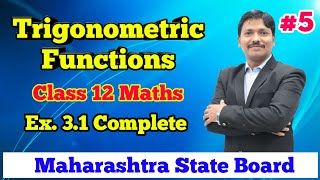 Trigonometric Functions Ex31 Part 5 Class 12 Maths  Maharashtra Board  Dinesh Sir [upl. by Irotal628]