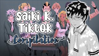 The Disastrous Life of Saiki K Tiktok Compilation  Saiki Anime Tiktoks [upl. by Ilah]