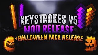 NEW KEYSTROKES V5 MOD RELEASE 1718  Halloween Pack Bundle RELEASE 🎃 [upl. by Ettenwad]