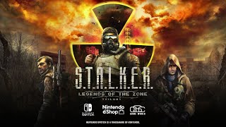 『STALKER Legends of the Zone Trilogy（ストーカー レジェンズ・オブ・ザ・ゾーン・トリロジー）』Nintendo Switch版ローンチトレーラー [upl. by Greyso]