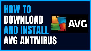 How to Download and Install AVG Antivirus on Windows 10 [upl. by Kecaj700]