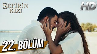 Sefirin Kızı 22 Bölüm Full HD [upl. by Shanta626]