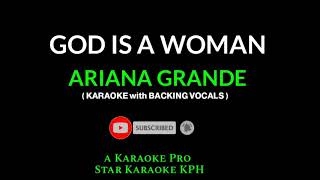 Ariana Grande  God Is a Woman  KARAOKE with BACKING VOCALS [upl. by Lasonde]