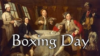 Origins of Boxing Day [upl. by Jacquie830]