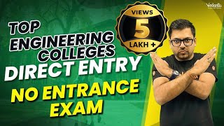 Top Engineering Colleges On Class 12th Marks  No Entrance Exam  Direct Engineering Admission 2023 [upl. by Anilosi]