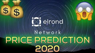 Elrond Price Prediction 2020 amp Analysis ERD Network Review  Explained [upl. by Marven]