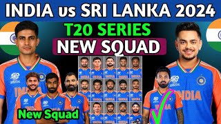 India vs Sri Lanka T20 Series 2024  Ind vs Sl T20 Squad 2024  India vs Sri Lanka T20 Squad 2024 [upl. by Anaya]