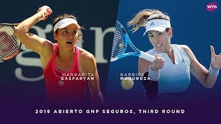 Margarita Gasparyan vs Garbiñe Muguruza  2019 Abierto GNP Seguros Third Round  WTA Highlights [upl. by Htinnek]