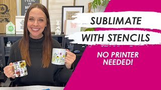 How To Sublimate Mugs Without A Sublimation Printer  Ikonart Stencil [upl. by Dodds4]